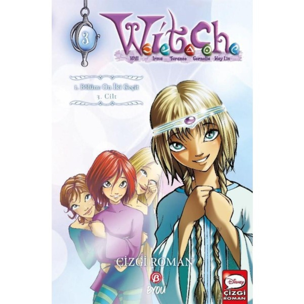 Disney Manga W.i.t.c.h 3.cilt I.bölüm: On Iki Geçit Çizgi Roman Fiyatı