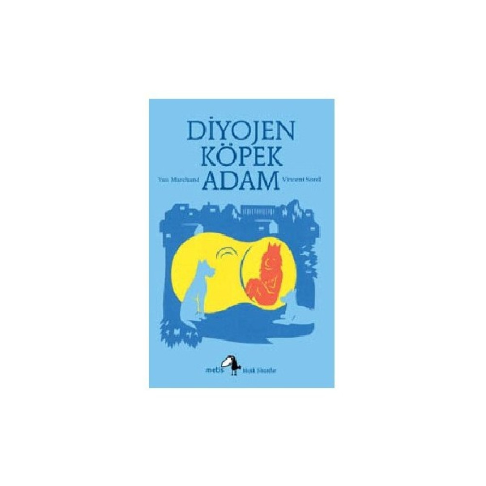 Diyojen: Köpek Adam-Vincent Sorel Okul Öncesi Eğitici & Öğretici Kitaplar Fiyatı