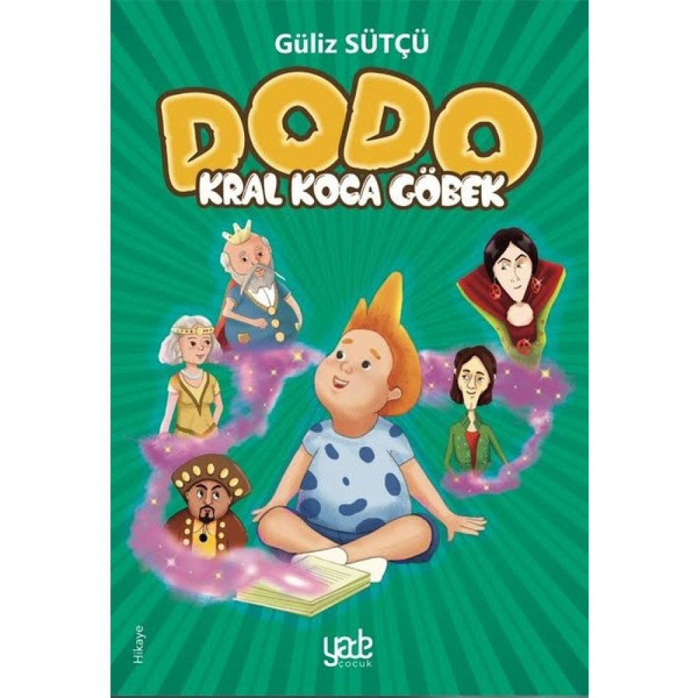 Dodo - Kral Koca Göbek - Güliz Sütçü Diğer Fiyatı