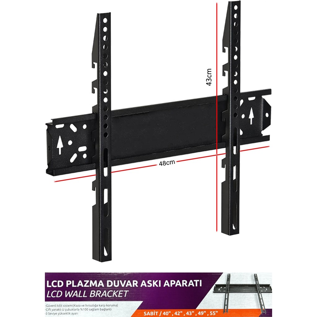 Doğa Bilişim Sabit TV Askı Aparatı Metal 40" 42" 43" 50" 55" Ekran Boyutu 48 cm Siyah Renk TV Aksesuarları Fiyatı