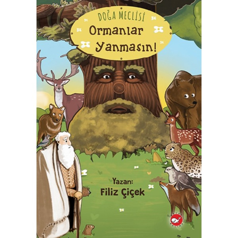 Doğa Meclisi Ormanlar Yanmasın Çocuk Öykü Fiyatı