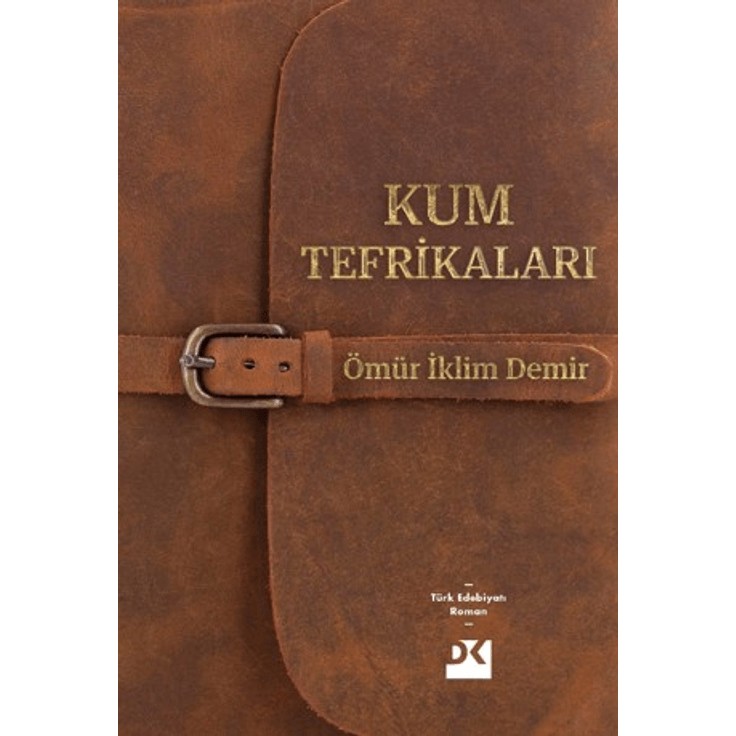 Doğan Kitap Kum Tefrikaları - Ömür İklim Demir Türk Klasikleri Fiyatı