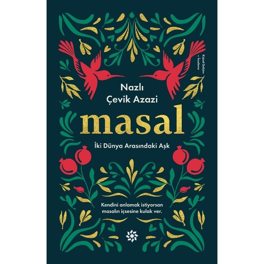 Doğan Novus Masal İki Dünya Arasındaki Aşk - Nazlı Çevik Azazi Diğer Fiyatı