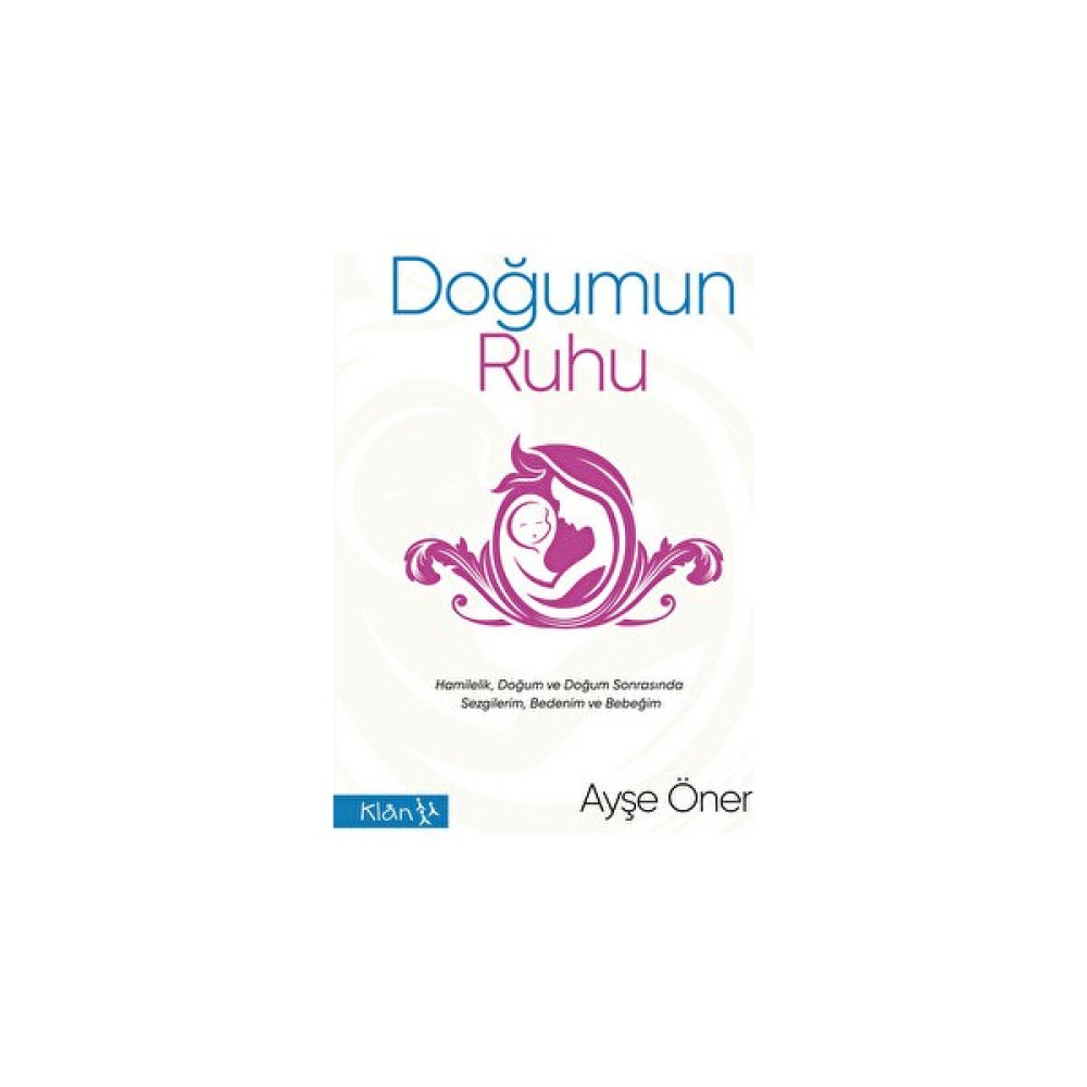 Doğumun Ruhu Çocuk Bakımı Kitapları Fiyatı