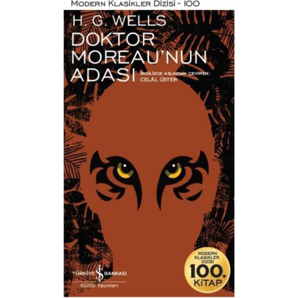 Doktor Moreau’nun Adası - H. G. Wells Bilim Kurgu & Fantastik Fiyatı