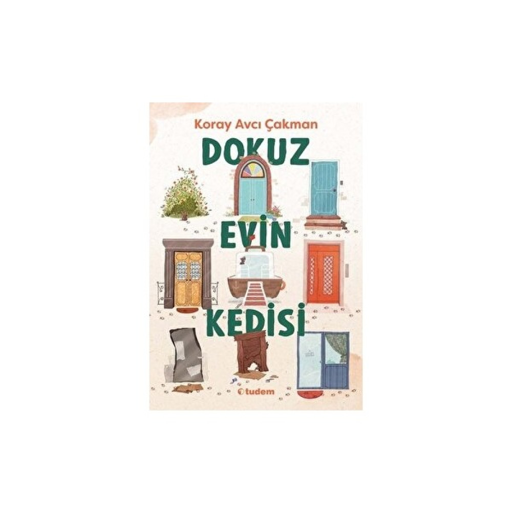 Dokuz Evin Kedisi - Koray Avcı Çakman - Koray Avcı Çakman Öykü Kitapları Fiyatı