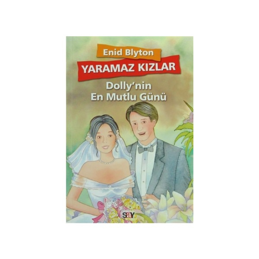 Dolly’nin En Mutlu Günü Okul Öncesi Eğitici & Öğretici Kitaplar Fiyatı