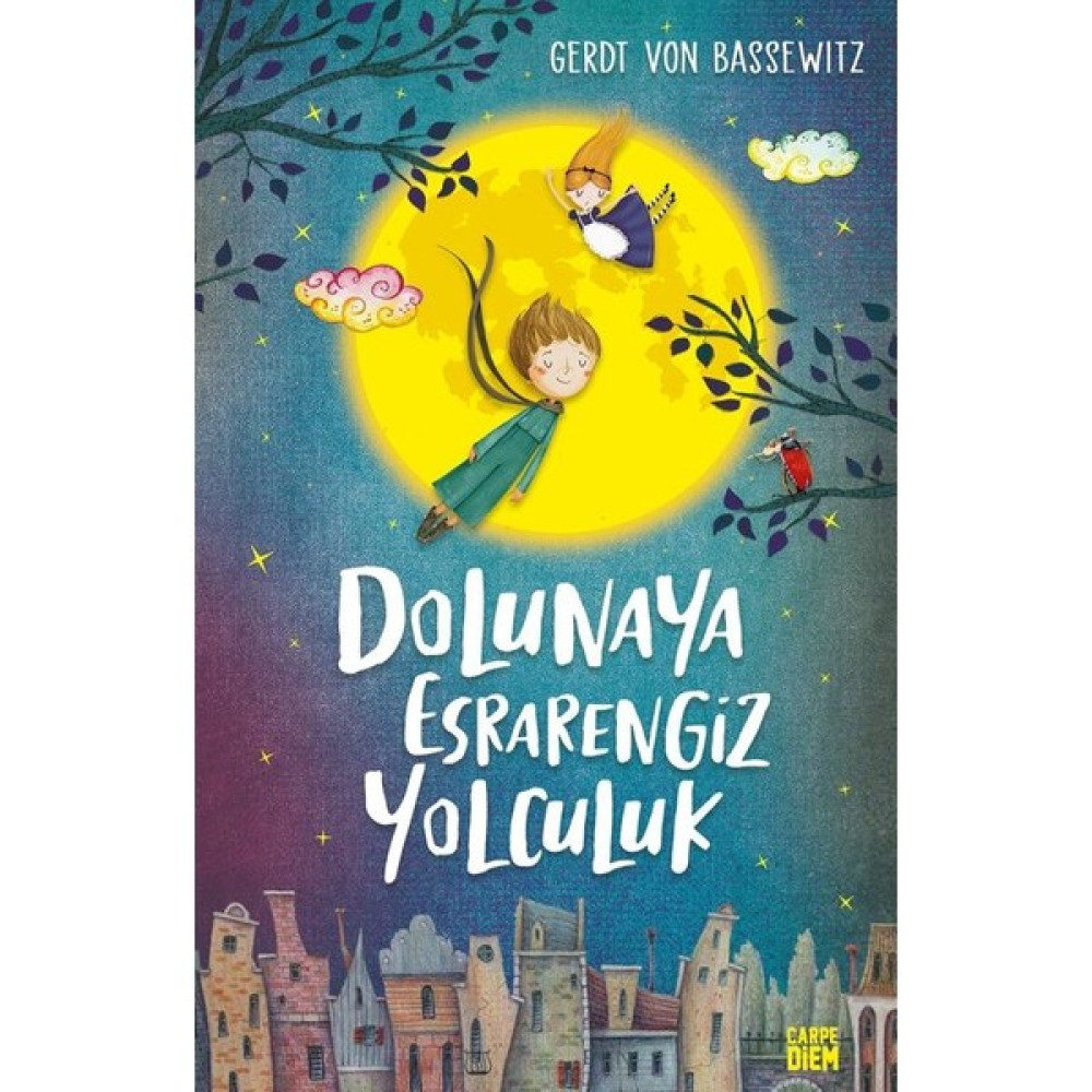 Dolunaya Esrarengiz Yolculuk - Gerdt Von Bassewitz Edebiyat Fiyatı