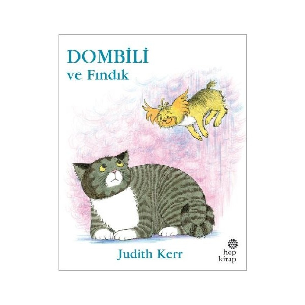 Dombili Ve Fındık - Judith Kerr Çocuk Öykü Fiyatı