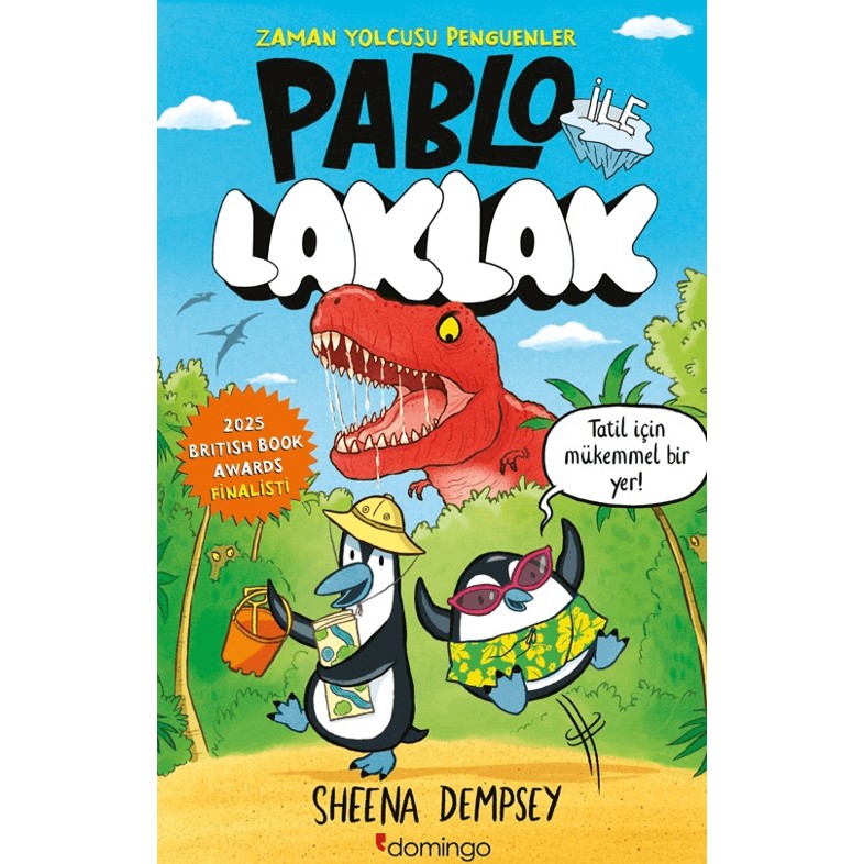 Domingo Yayınevi Pablo ile Laklak – Zaman Yolcusu Penguenler - Sheena Dempsey Diğer Fiyatı