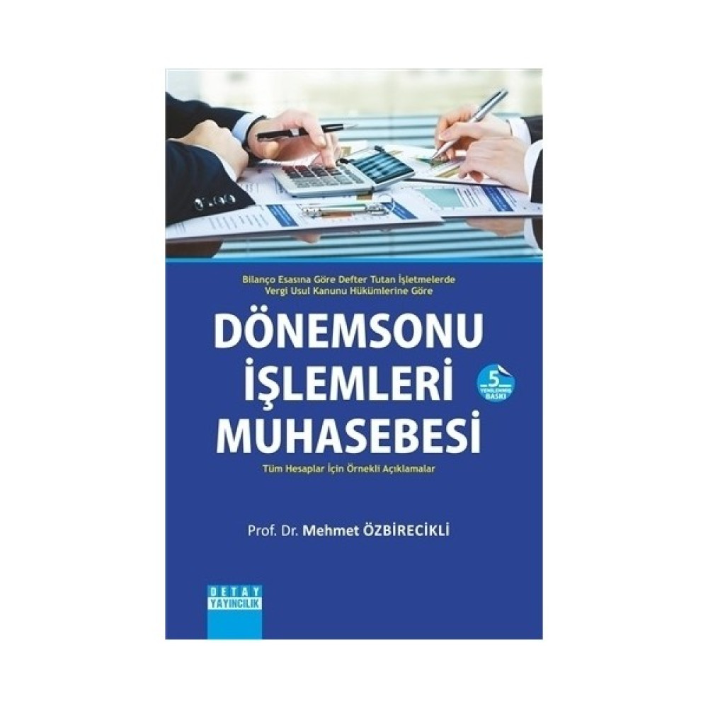 Dönemsonu İşlemleri Muhasebesi-Mehmet Özbirecikli Muhasebe Finans Kitapları Fiyatı