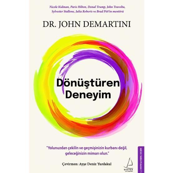 Dönüştüren Deneyim - John Demartini