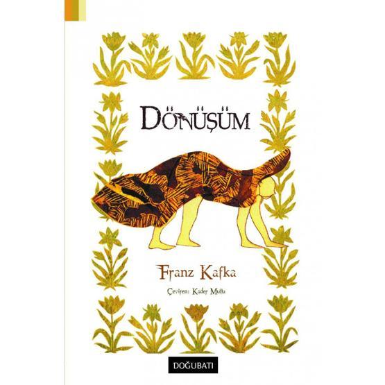 Dönüşüm - Franz Kafka