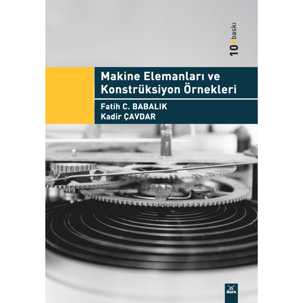 Dora Basım Yayın Makine Elemanları ve Konstrüksiyon Örnekleri Dora Basım 2022 Fatih C. Babalık Ciltsiz SSD / Solid State Drive Fiyatı