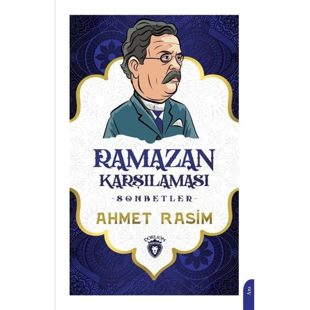 Dorlion Yayınları Ramazan Karşılaması (Sohbetler) -Ahmet Rasim Mektup - Anı - Günlük - Anlatı Fiyatı