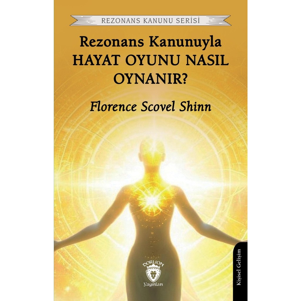 Dorlion Yayınları Rezonans Kanunuyla Hayat Oyunu Nasıl Oynanır? Rezonans Kanunu Serisi Zihinsel Gelişim Kitapları Fiyatı