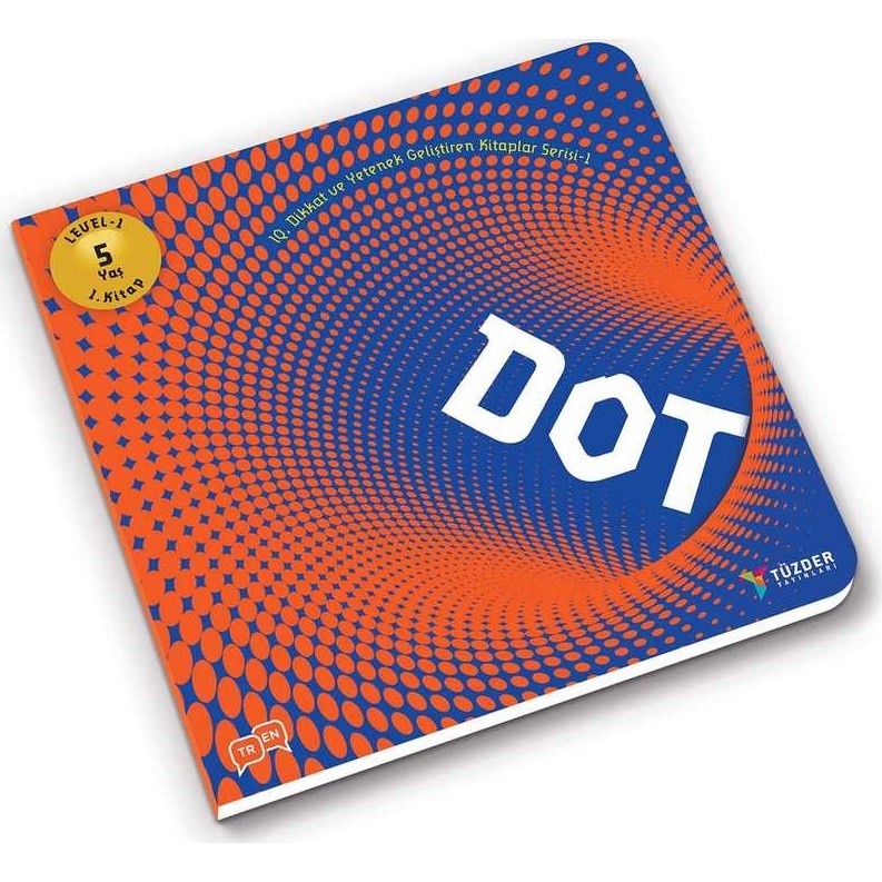 Dot - 5+ Yaş Level 1 - IQ Dİkkat ve Yetenek Geliştiren Kitaplar Serisi 1 Diğer Fiyatı