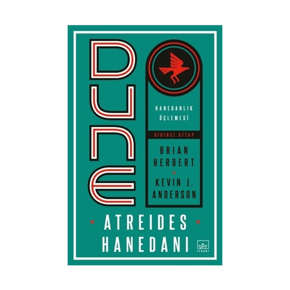 Dune: Atreides Hanedanı - Hanedanlık Üçlemesi Birinci Kitap - Brian Herbert - Kevin J. Anderson Bilim Kurgu & Fantastik Fiyatı
