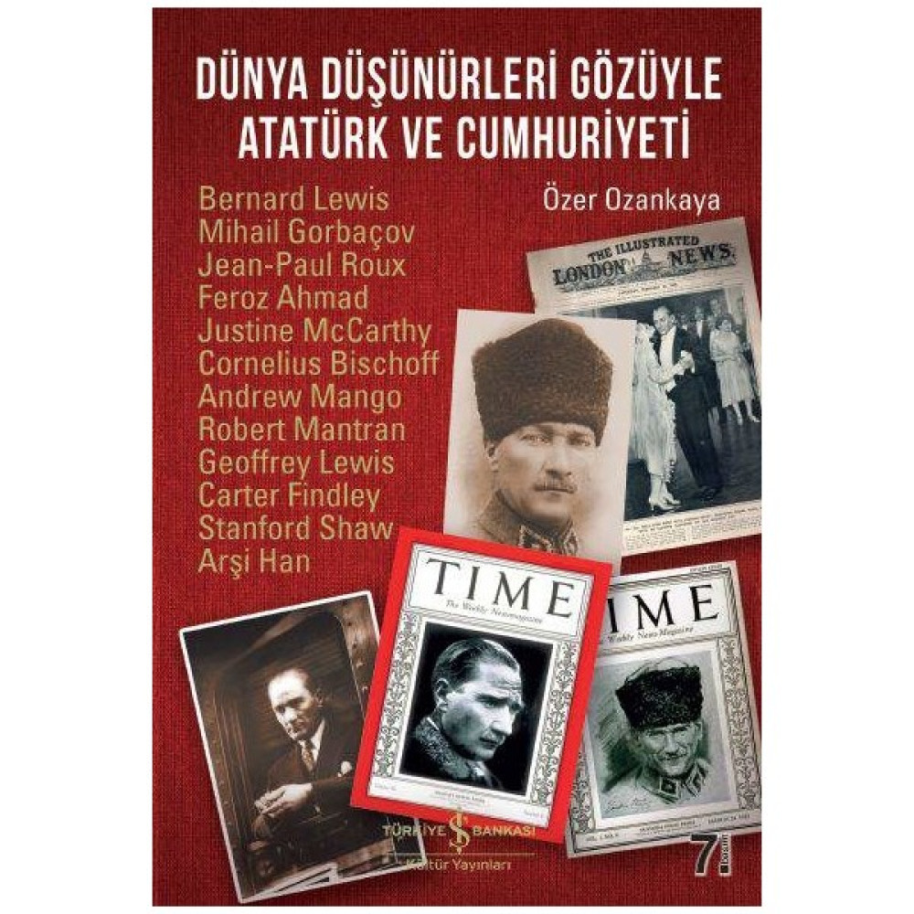 Dünya Düşünürleri Gözüyle Atatürk Ve Türkiye Cumhuriyeti Yakın Türkiye Tarihi Fiyatı