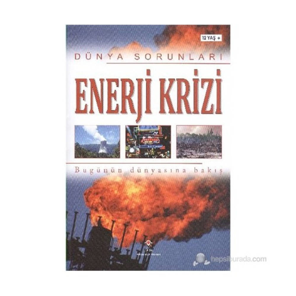 Dünya Sorunları Enerji Krizi-Ewan Mcleish Bilim & Teknik Fiyatı
