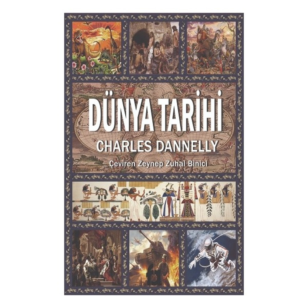 Dünya Tarihi - Charles Dannelly Kişisel Gelişim ve Psikoloji Fiyatı