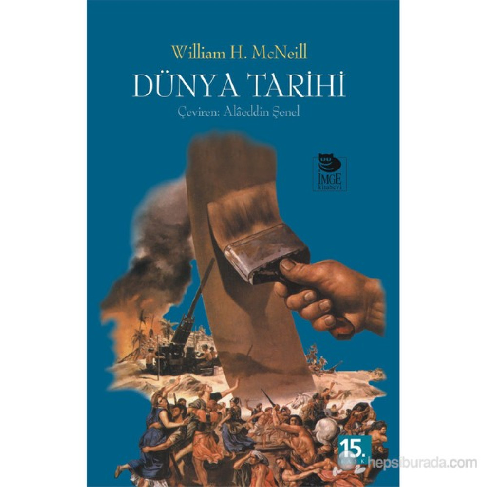 Dünya Tarihi - William H. McNeill Roman Fiyatı