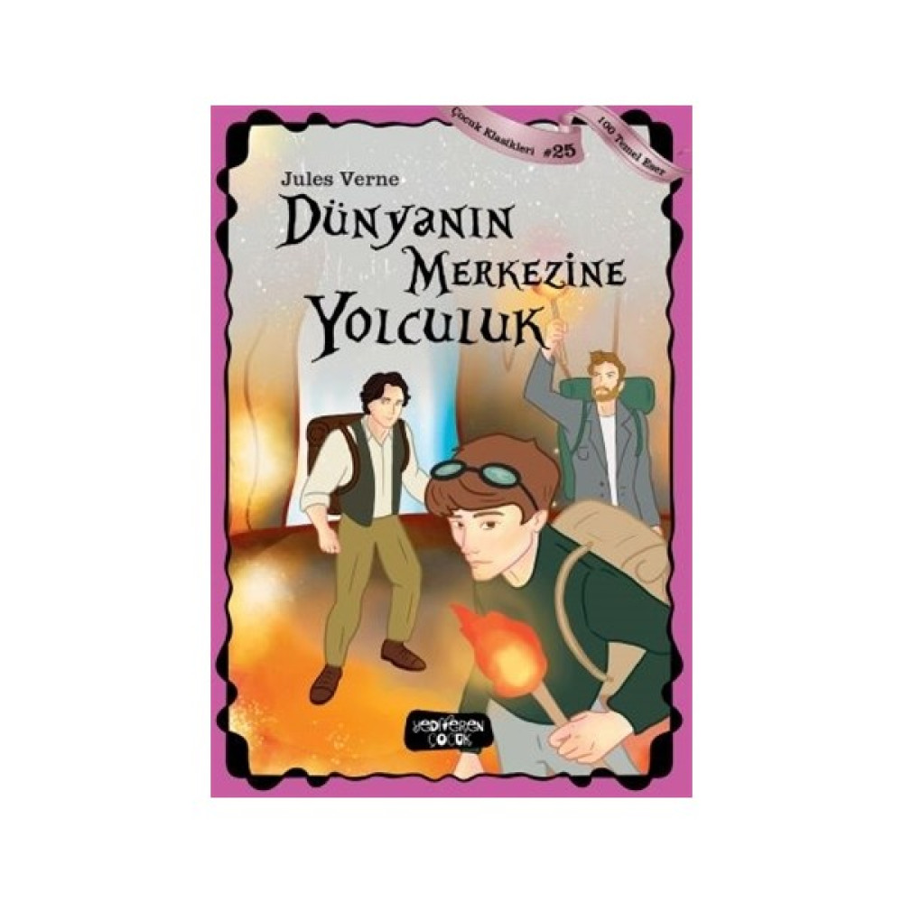 Dünyanın Merkezine Yolculuk - Jules Verne Çocuk Öykü Fiyatı