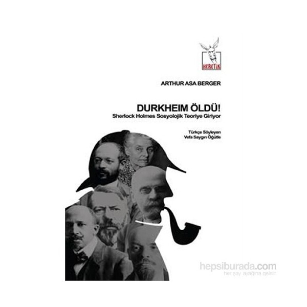 Durkheim Öldü! - Sherlock Holmes Sosyolojik Teoriye Giriyor-Arthur Asa Berger İnceleme Kitapları Fiyatı
