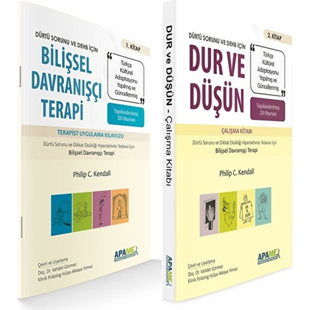Dürtü Sorunu ve Dehb Için Bilişsel Davranışçı Terapi - Terapist Uygulama Kılavuzu; Dur ve Düşün Çalışma Kitabı - Philip C. Kendall Kişisel Gelişim ve Psikoloji Fiyatı