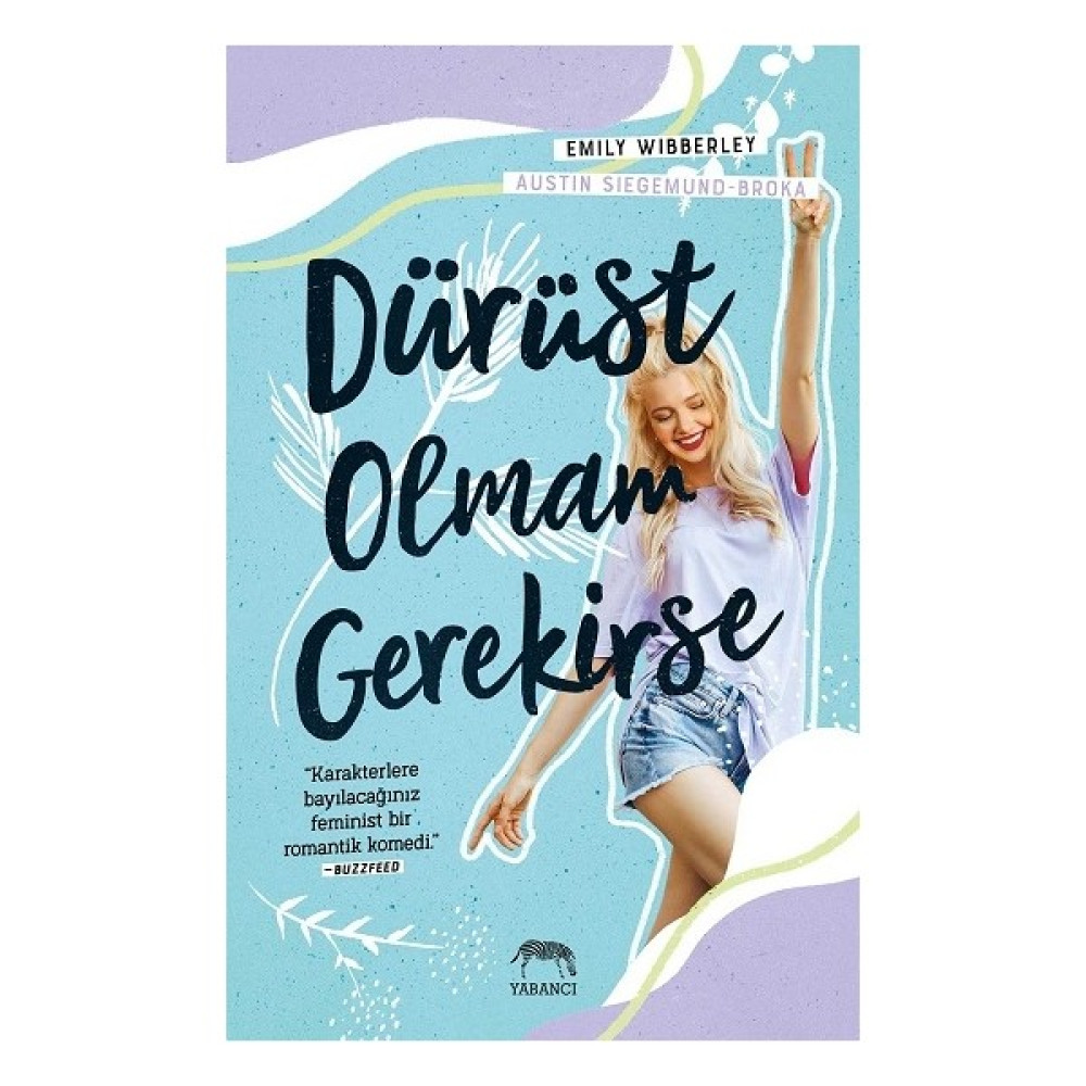 Dürüst Olmam Gerekirse - Emily Wibberley Aşk Roman ve Öyküleri Fiyatı