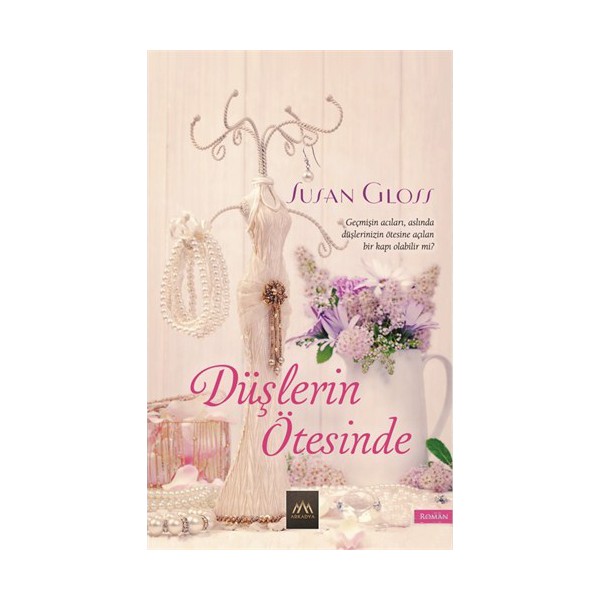 Düşlerin Ötesinde - Susan Gloss Diğer Fiyatı