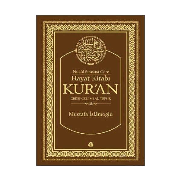 Düşün Yayıncılık Mustafa İslamoğlu Nüzul Sırasına Göre Hayat Kitabı Kur’an 2015 Yayın Tarihli Ciltli Kitap Diğer Fiyatı