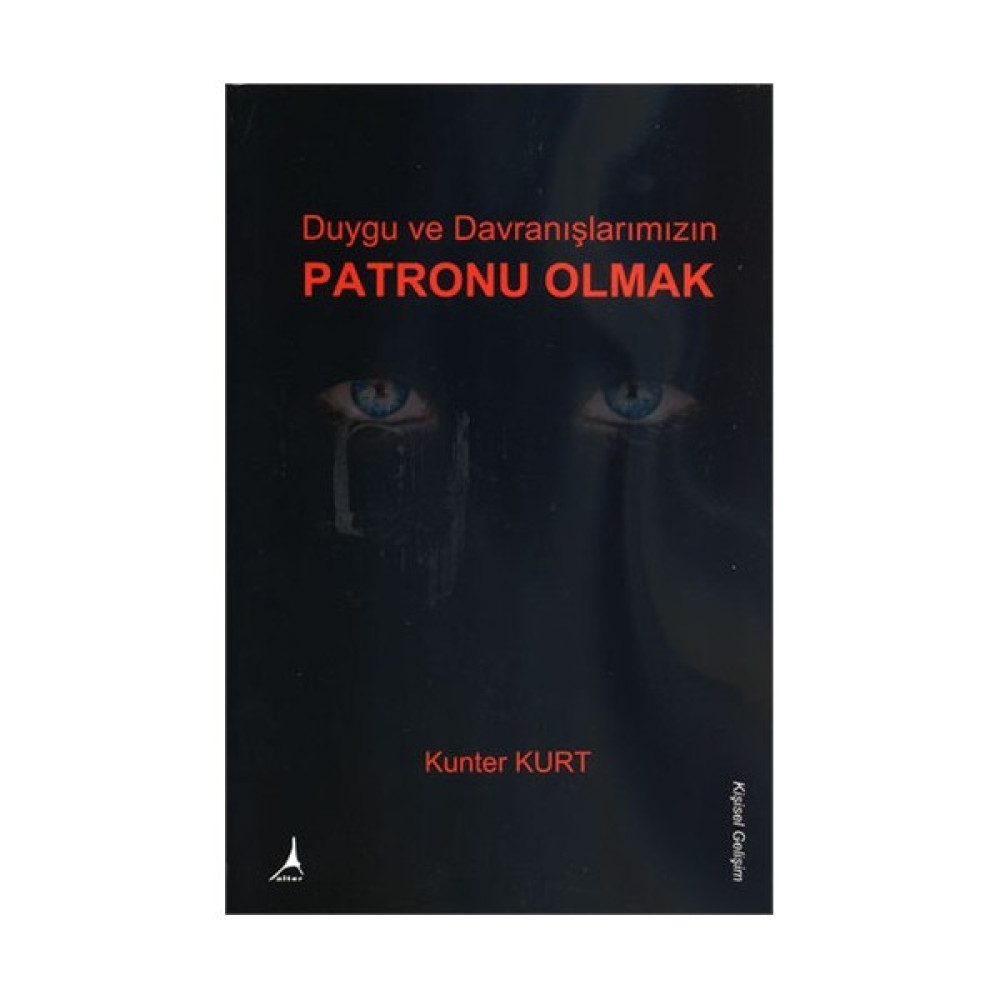 Duygu ve Davranışlarımızın Patronu Olmak Edebiyat Fiyatı