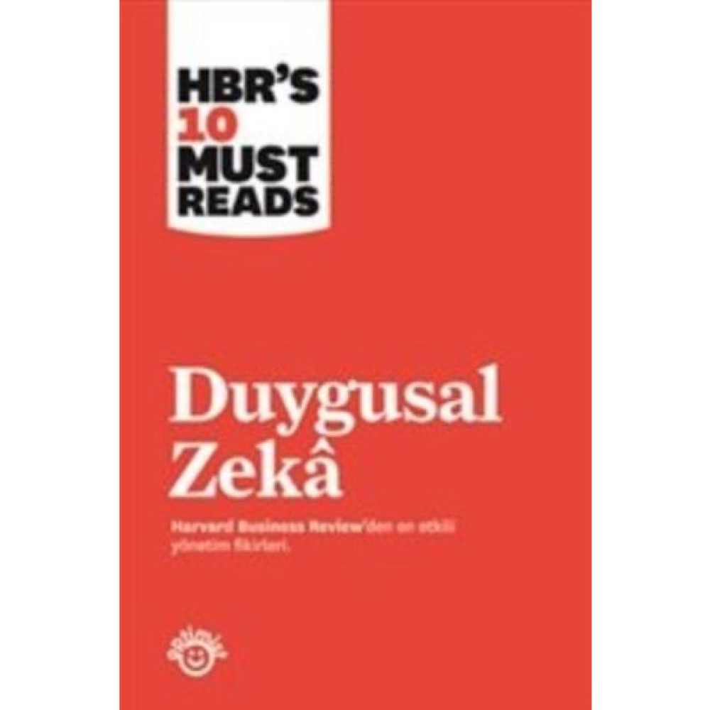 Duygusal Zeka: Harvard Business Reviewden En Etkili Yönetim Fikirleri - Karton Kapak Ekonomi Pazarlama Kitapları Fiyatı