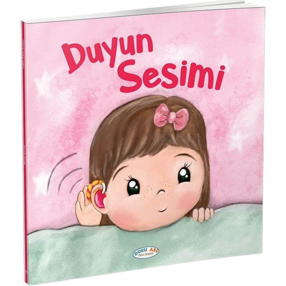 Duyun Sesimi Hikaye Kitabı Çocuk Öykü Fiyatı