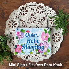 DECO Mini Sign QUIET.. BABY SLEEPING Door Knob Hanger Gift Wood Ornament NEW USA Baby Door Ornament price