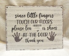 Novelty Sign Little Fingers Touch Floors Wooden Shoes At the DOOR 8"x10.5" Baby Baby Door Ornament price