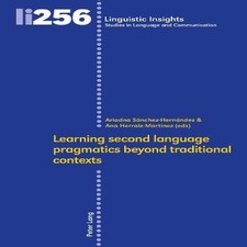 Learning second language pragmatics beyond traditional contexts P Foreign Language Education Software price
