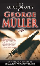 The Autobiography of George Muller: Y..., George Muller Religious Books price