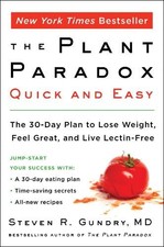 The Plant Paradox Quick and Easy: T..., Gundry  MD, Dr. Health Nutrition Books price