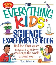 The Everything Kids' Science Experiments Book by Robinson, Tom 1580625576 The Biology price