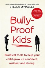 Bully-Proof Kids: Practical Tools t..., O'Malley, Stell Personal Development Books price