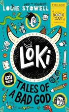 Loki: Tales of a Bad God: World Book..., Stowell, Louie English Literature price