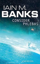 Consider Phlebas: A Culture Novel (Th..., Iain M. Banks Culture Books price