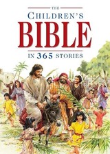 The Children's Bible in 365 Stories: A Story for... by Mary Batchelor 0745930689 Children's Stories price