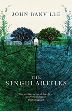 The Singularities: John Banville, Banville, John Contemporary World Literature price