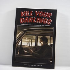 Kill Your Darlings New Fiction Essays Commentary Reviews Issue Six July 2011 Essay - Review price