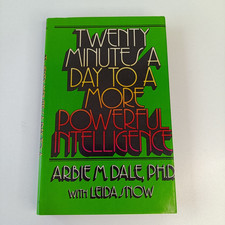 Twenty Minutes a Day to a More Powerful Intelligence by Arbie Dale Hardcover Intelligence Development Books price