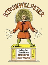 Struwwelpeter in English Translation (Dover Children's Classics) Children's Classics price