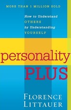 Personality Plus: How to Understand..., Littauer, Flore Psychology Books price